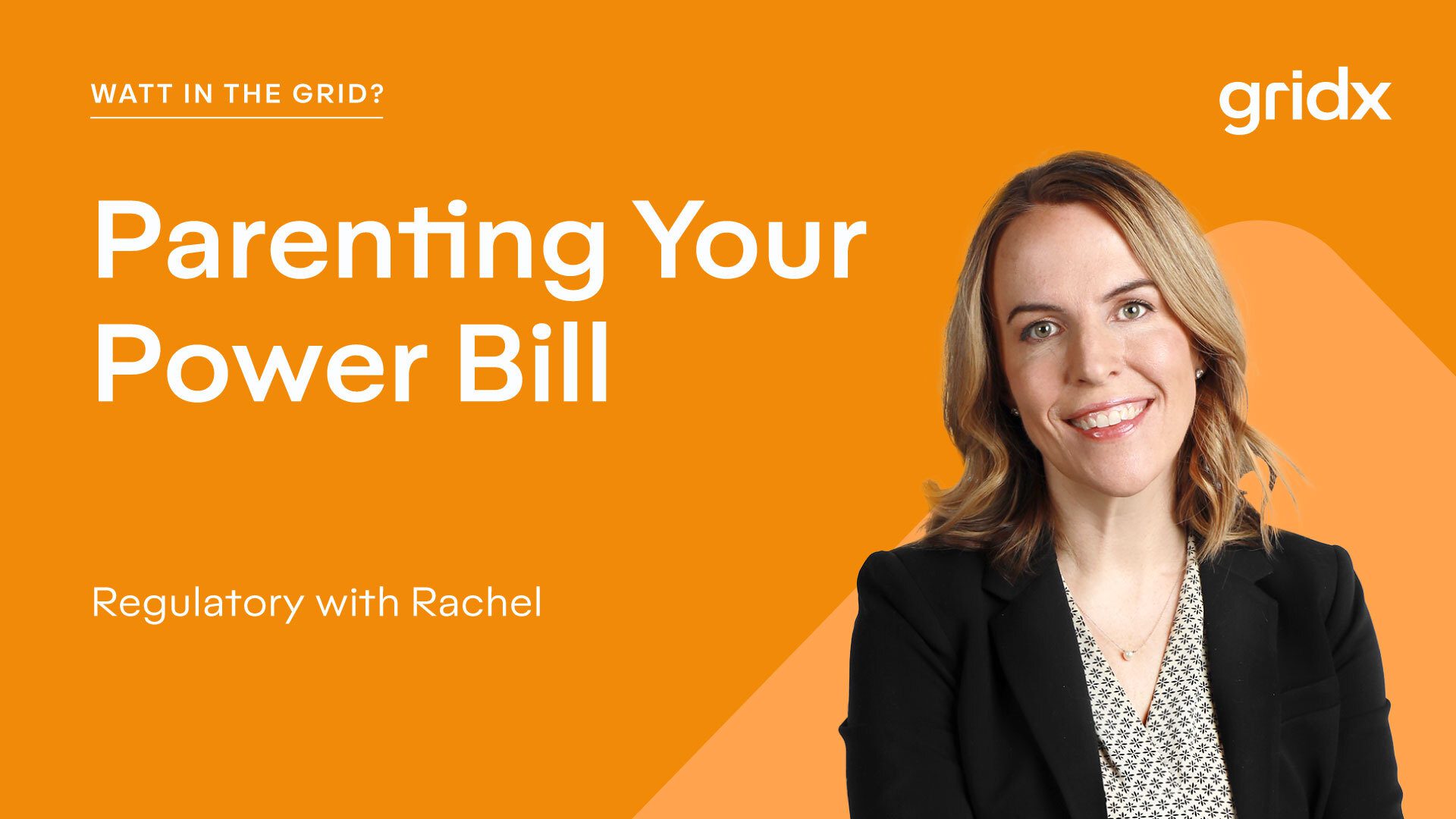 Parenting Your Power Bill - GridX